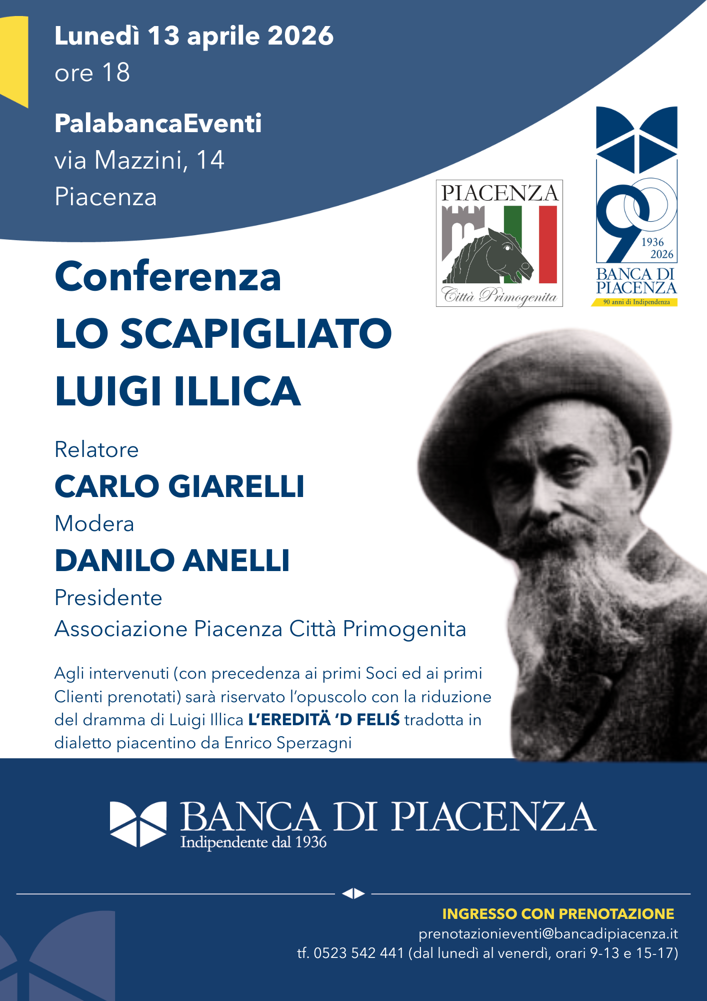  Conferenza LO SCAPIGLIATO LUIGI ILLICA con CARLO GIARELLI e DANILO ANELLI Lunedì 13 aprile ore 18