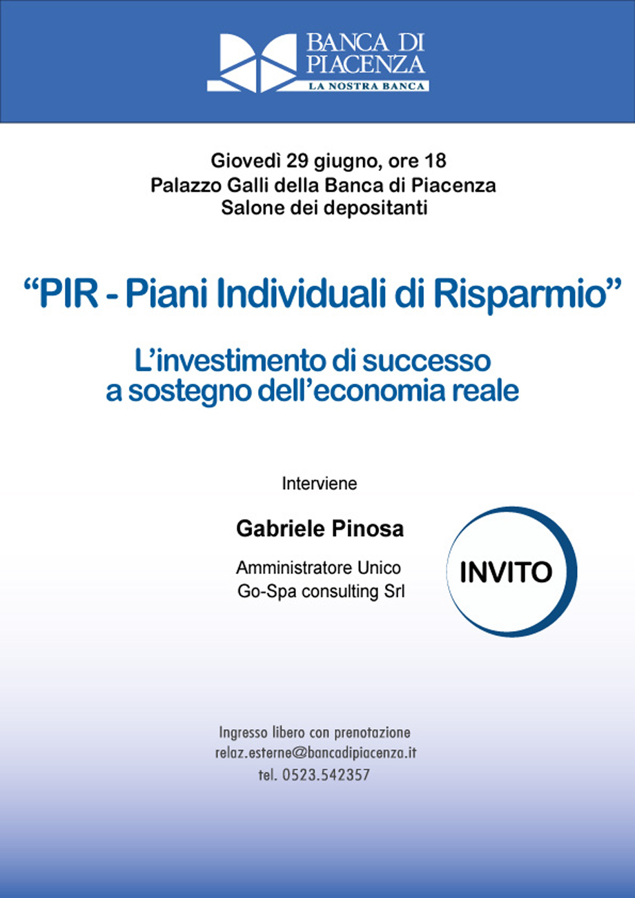 "PIR - Piani Individuali di Risparmio". L'investimento di successo a sostegno dell'economia reale