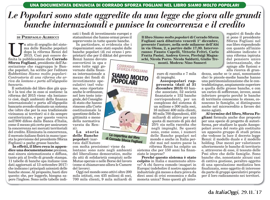 Le Popolari sono state aggredite da una legge che giova alle grandi banche internazionali e punisce