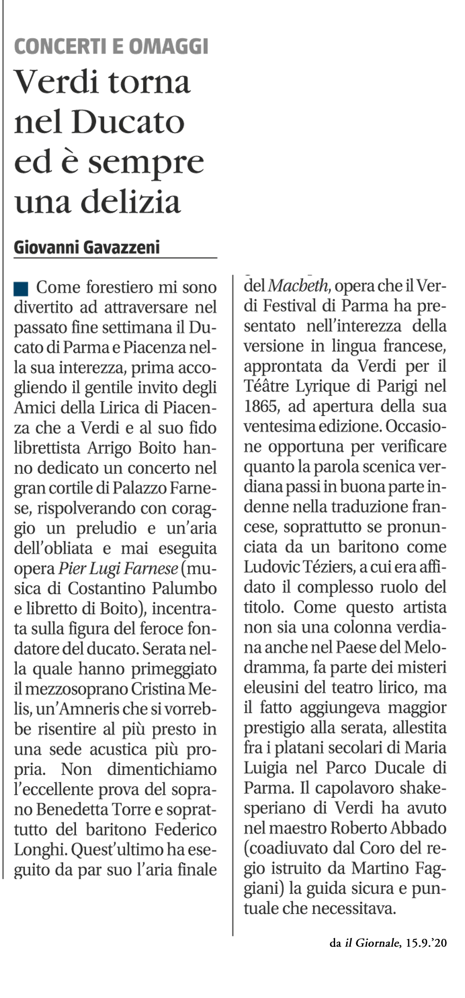 Verdi torna nel Ducato ed è sempre una delizia