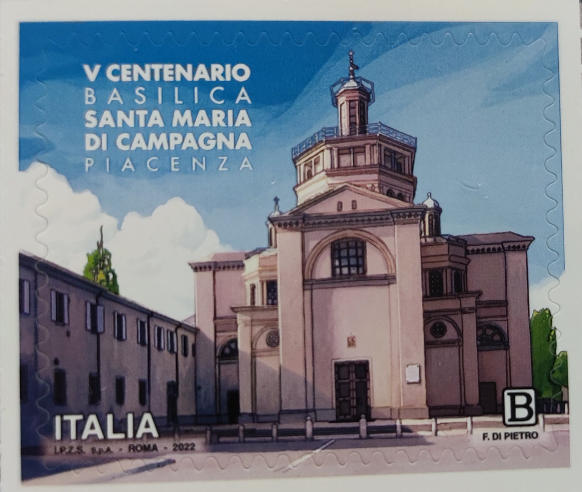«CON IL FRANCOBOLLO DEDICATO AL V CENTENARIO DI S. MARIA DI CAMPAGNA LA BASILICA DELLA COMUNITÀ PIAC
