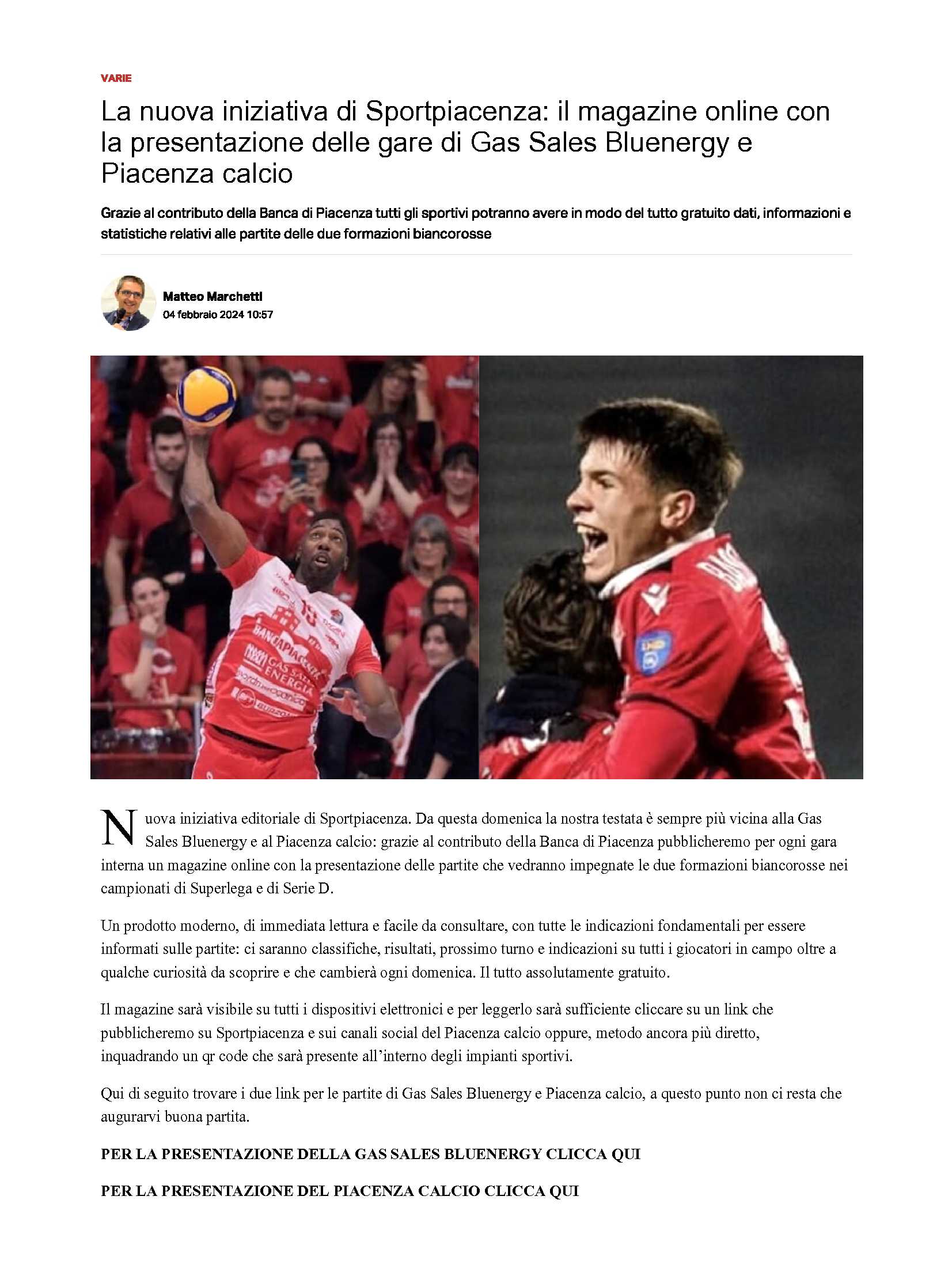 MAGAZINE ONLINE DI SPORTPIACENZA GRAZIE ALLA BANCA PER PRESENTARE LE GARE DI GAS SALES E PIACENZA